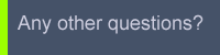 Questions